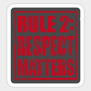 Two Sided Rule #2 Sticker